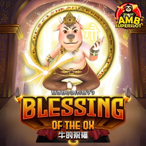 Blessing Ox