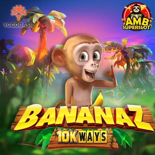 Bananaz 10K Ways