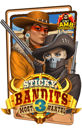 ทดลองเล่นสล็อต-Sticky-Bandits-Most-3-Wanted