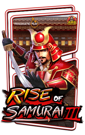 ทดลองเล่นสล็อต-Rise-of-Samurai-3