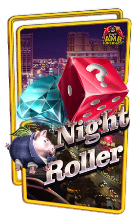 ทดลองเล่นสล็อต Night Roller