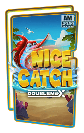 ทดลองเล่นสล็อต Nice Catch DoubleMax