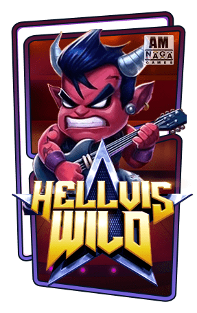 ทดลองเล่นสล็อต Hellvis Wild